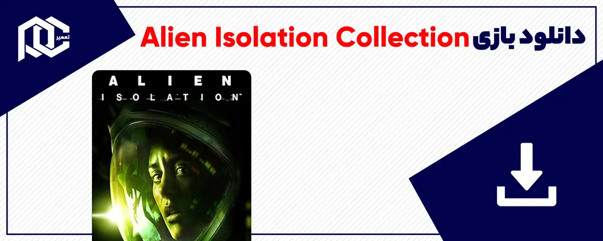 دانلود بازی Alien Isolation Collection برای کامپیوتر | نسخه KaOs