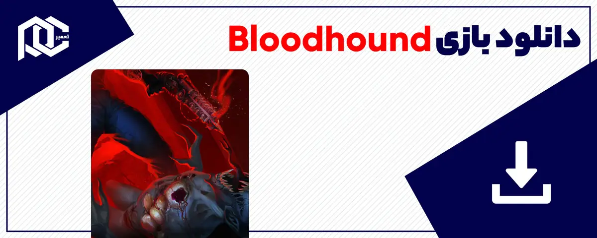 دانلود بازی Bloodhound برای کامپیوتر | نسخه Fitgirl