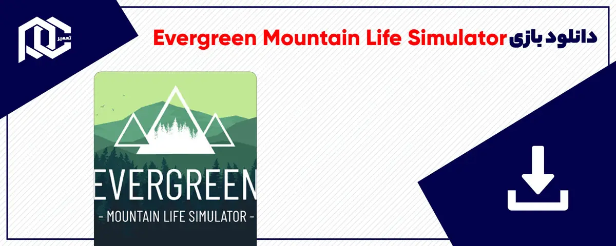 دانلود بازی Evergreen Mountain Life Simulator برای کامپیوتر | نسخه Fitgirl