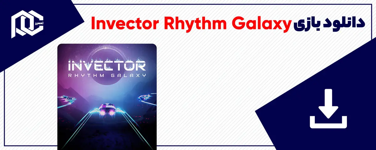 دانلود بازی Invector Rhythm Galaxy برای کامپیوتر | نسخه Fitgirl