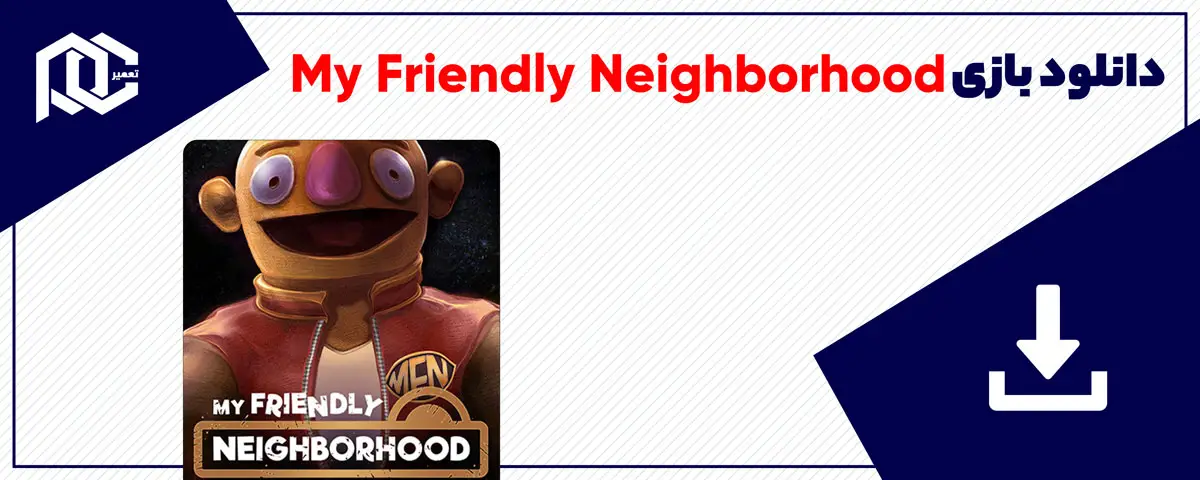دانلود بازی My Friendly Neighborhood برای کامپیوتر | نسخه Fitgirl