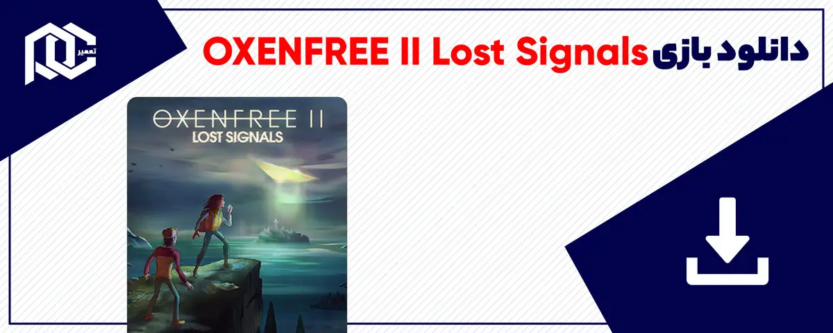 دانلود بازی OXENFREE II Lost Signals برای کامپیوتر | نسخه Fitgirl