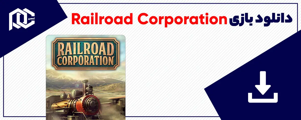دانلود بازی Railroad Corporation برای کامپیوتر | نسخه Fitgirl