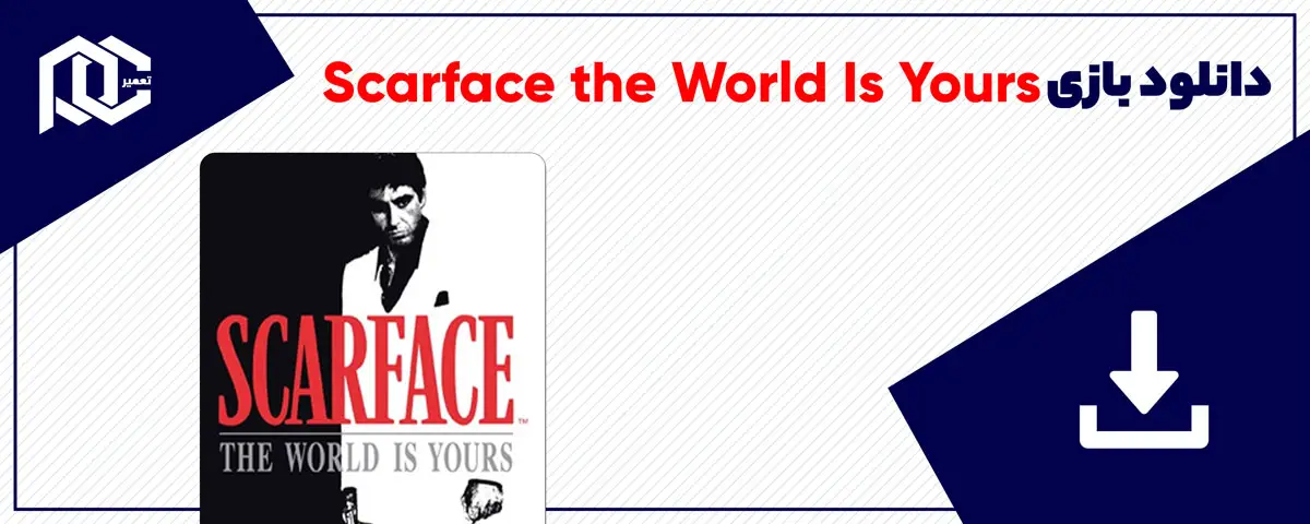 دانلود بازی Scarface the World Is Yours برای کامپیوتر | نسخه DODI