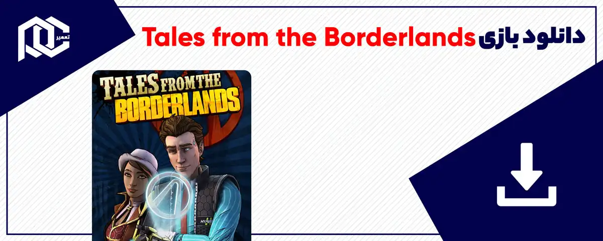 دانلود بازی Tales from the Borderlands برای کامپیوتر | نسخه GOG