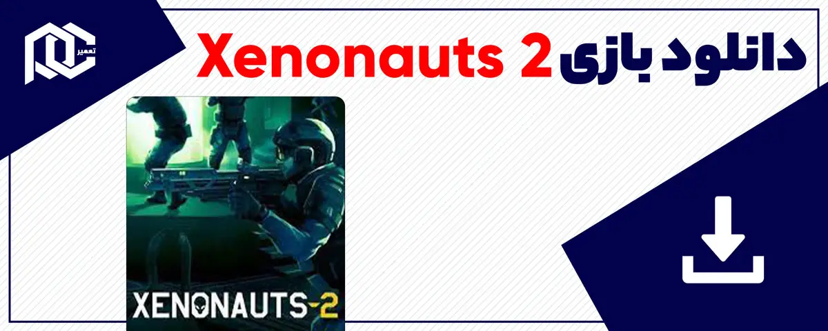 دانلود بازی Xenonauts 2 برای کامپیوتر | نسخه Early Access