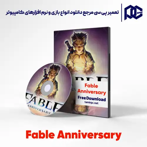 دانلود بازی Fable Anniversary برای کامپیوتر با لینک مستقیم