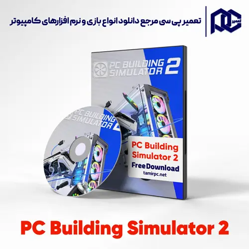 دانلود بازی PC Building Simulator 2 برای کامپیوتر با لینک مستقیم