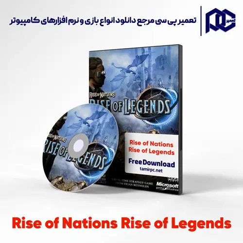 دانلود بازی Rise of Nations Rise of Legends برای کامپیوتر با لینک مستقیم