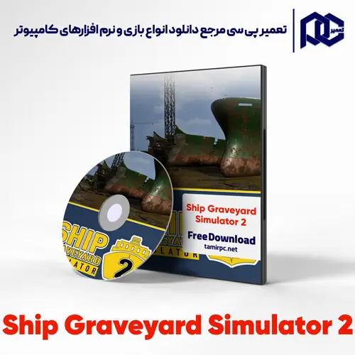 دانلود بازی Ship Graveyard Simulator 2 برای کامپیوتر با لینک مستقیم