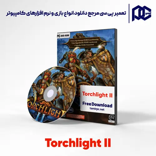 دانلود بازی Torchlight II برای کامپیوتر با لینک مستقیم