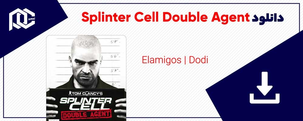 دانلود بازی اسپلینتر سل Double Agent | نسخه Dodi - ElAmigos