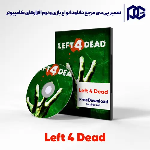 بازی Left 4 Dead برای کامپیوتر با لینک مستقیم