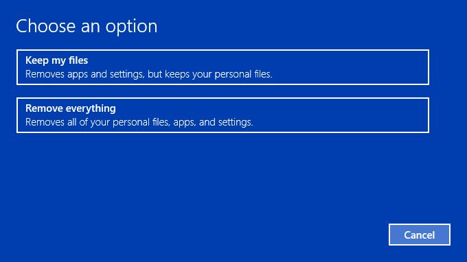 انتخاب Keep my files یا Remove everything هنگام ریست